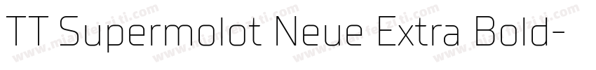 TT Supermolot Neue Extra Bold字体转换